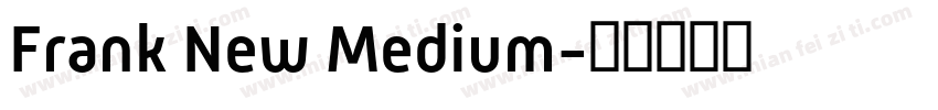 Frank New Medium字体转换